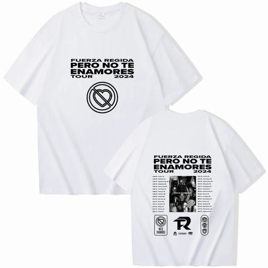 Fuerza Regida “Pero No Te Enamores Tour 2024” T-Shirt – White