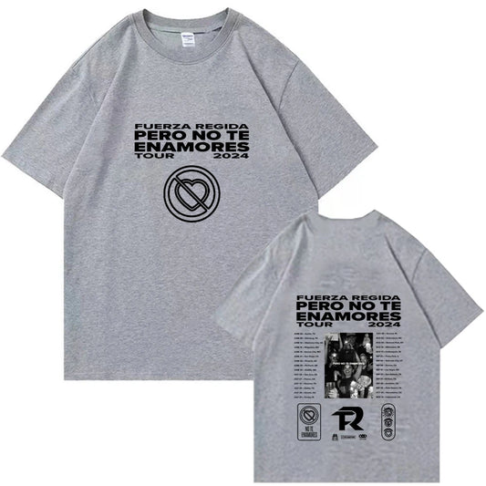 Fuerza Regida “Pero No Te Enamores Tour 2024” T-Shirt – Gray