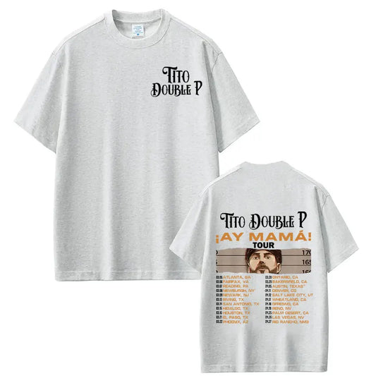 Tito Double P “Ay Mamá! Tour 2025” T-Shirt – Gray