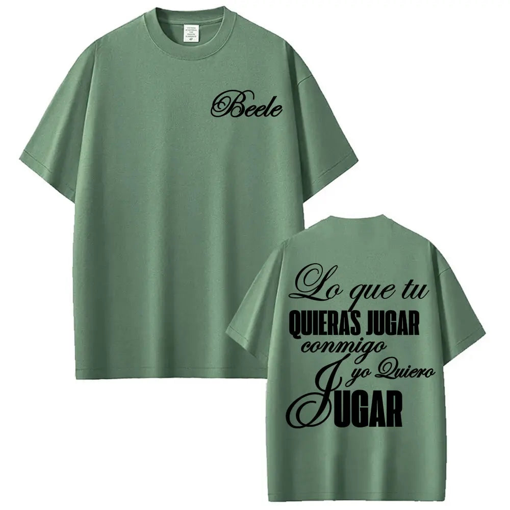 Beéle “Lo Que Tú Quieras Jugar” T-Shirt – Gray