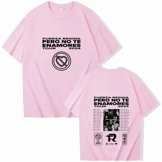 Fuerza Regida “Pero No Te Enamores Tour 2024” T-Shirt – Pink