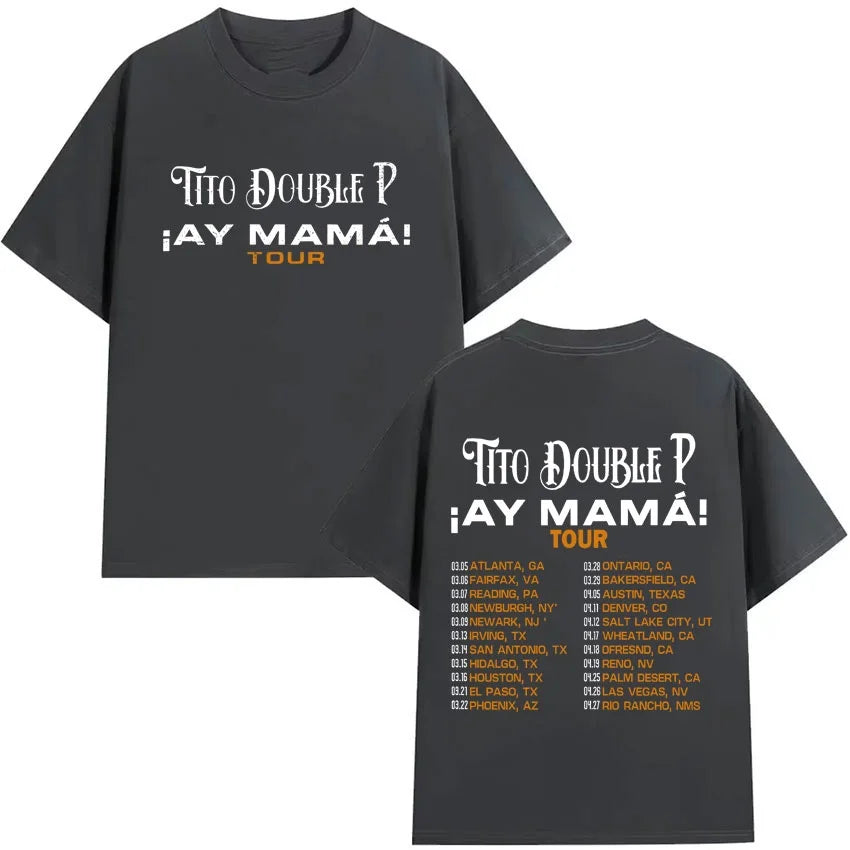 Tito Double P “¡Ay Mamá! Tour 2025” T-Shirt – Dark Grey