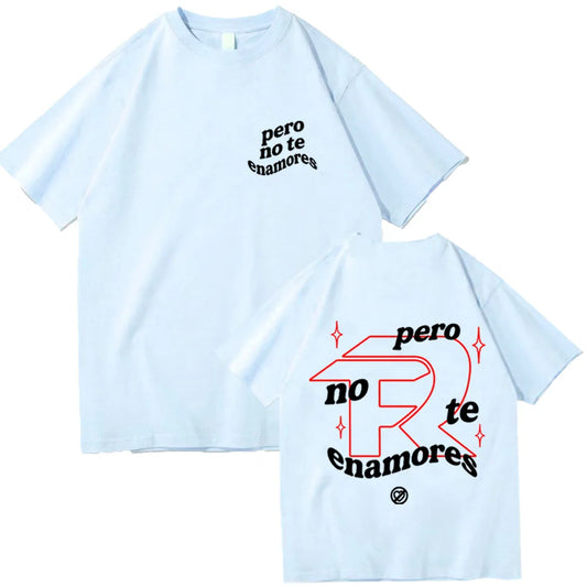 Fuerza Regida “Pero No Te Enamores” T-Shirt – Sky Blue