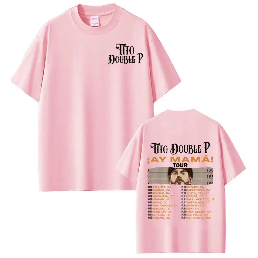 Tito Double P “Ay Mamá! Tour 2025” T-Shirt – White